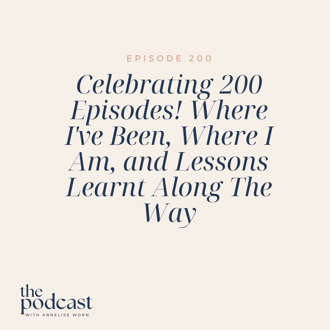 Featured image for “Celebrating 200 Episodes! Where I’ve Been, Where I Am, and Lessons Learnt Along The Way- Ep:200”